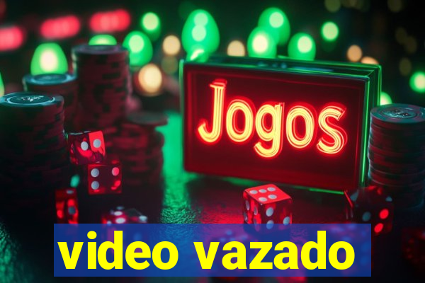 video vazado